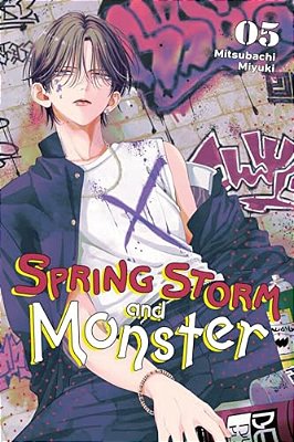 Spring Storm And Monster, Vol. 5: Volume 5-..