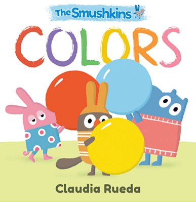 The Smushkins: Colors-..