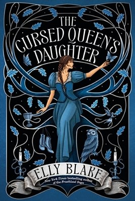 The Cursed Queen's Daughter-..