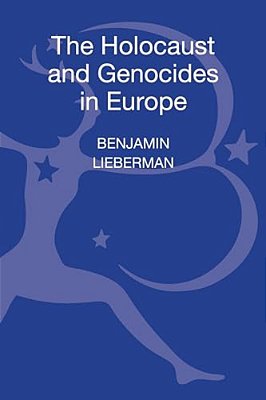 The Holocaust And Genocides In Europe-..