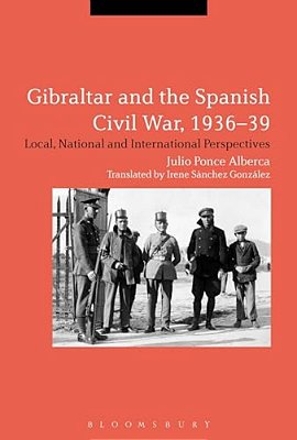 Gibraltar And The Spanish Civil War, 1936-39-..