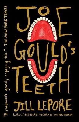 Joe Gould's Teeth-..