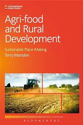 Agri-Food And Rural Development: Sustainable Place-Making-..