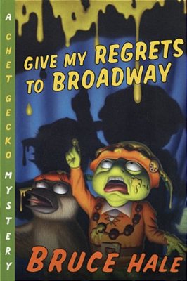 Give My Regrets To Broadway-..