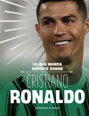 Lo Que Nunca Supiste Sobre Cristiano Ronaldo-..