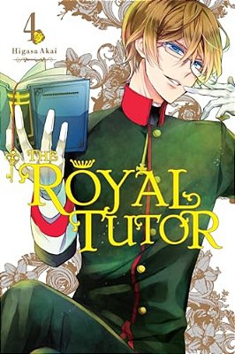 The Royal Tutor, Vol. 4-..