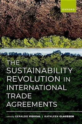 Sustainability Revolution In International Trade Agreements-..