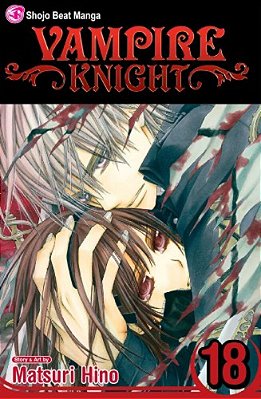 Vampire Knight, Vol. 18-..