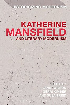 Katherine Mansfield And Literary Modernism-..