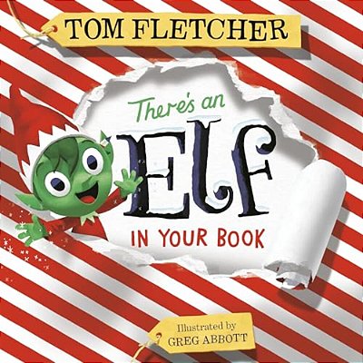 There's An Elf In Your Book: An Interactive Christmas Book For Kids And Toddlers-..