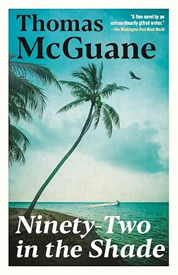 Ninety-Two In The Shade-..