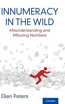 Innumeracy In The Wild: Misunderstanding And Misusing Numbers-..