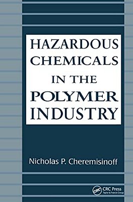 Hazardous Chemicals In The Polymer Industry-..