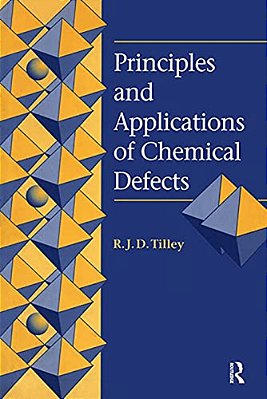 Principles And Applications Of Chemical Defects-..