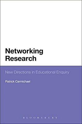 Networking Research: New Directions In Educational Enquiry-..