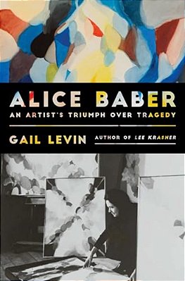 Alice Baber: An Artist's Triumph Over Tragedy-..