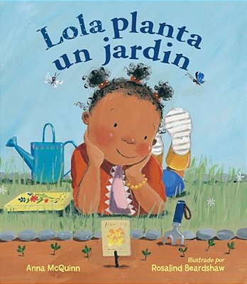 Lola Planta Un Jardín (Spanish Edition)-..