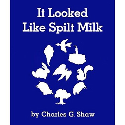 It Looked Like Spilt Milk Big Book-..