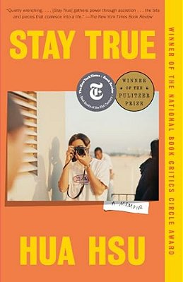 Stay True: A Memoir (Pulitzer Prize Winner)-..