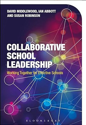 Collaborative School Leadership: Managing A Group Of Schools-..