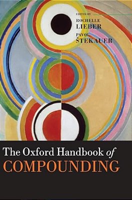The Oxford Handbook Of Compounding-..