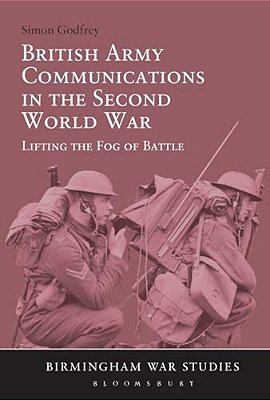 British Army Communications In The Second World War-..