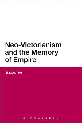 Neo-Victorianism And The Memory Of Empire-..