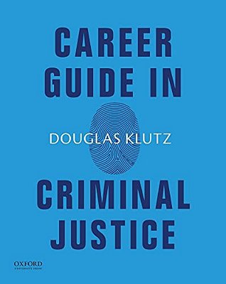 Career Guide In Criminal Justice-..