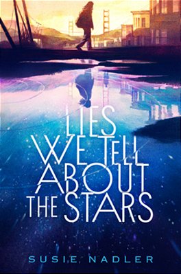 Lies We Tell About The Stars-..