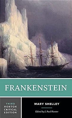 Frankenstein: A Norton Critical Edition-..