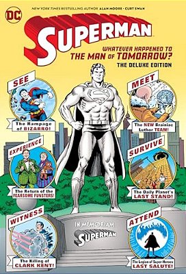 Superman: Whatever Happened To The Man Of Tomorrow? The Deluxe Edition-..