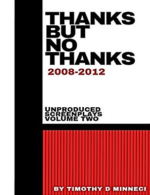 Thanks But No Thanks: 2008-2012-..
