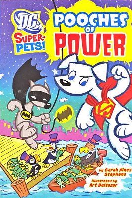 Pooches Of Power - DC Super Heroes - Super-Pets-..