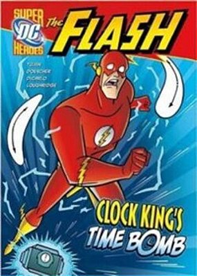 Clock King's Time Bomb - DC Super Heroes - The Flash-..