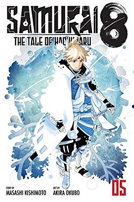 Samurai 8: The Tale Of Hachimaru, Vol. 5-..