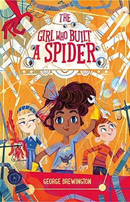 The Girl Who Built A Spider-..