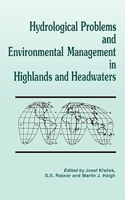 Hydrological Problems And Environmental Management In Highlands And Headwaters-..