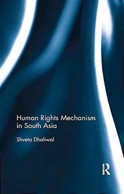 Human Rights Mechanism In South Asia-..