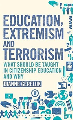 Education, Extremism And Terrorism: What Should Be Taught In Citizenship Education And Why-..