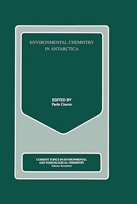 Environmental Chemistry In Antarctica-..