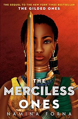 The Gilded Ones #2: The Merciless Ones-..