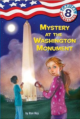Capital Mysteries #8: Mystery At The Washington Monument-..