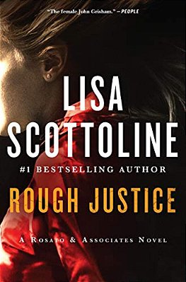 Rough Justice: A Rosato & Associates Novel-..