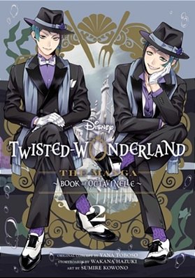 Disney Twisted-Wonderland: The Manga - Book Of Octavinelle, Vol. 2-..
