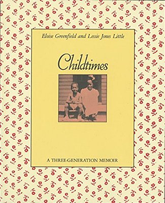 Childtimes: A Three-Generation Memoir-..
