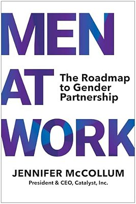 Men At Work: The Roadmap To Gender Partnership-..