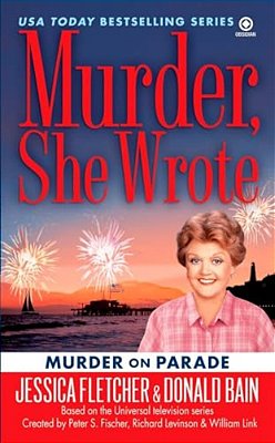 Murder, She Wrote: Murder On Parade-..