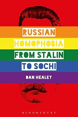 Russian Homophobia From Stalin To Sochi-..