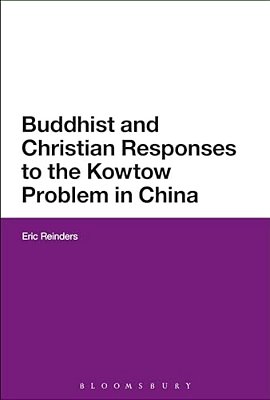 Buddhist And Christian Responses To The Kowtow Problem In China-..