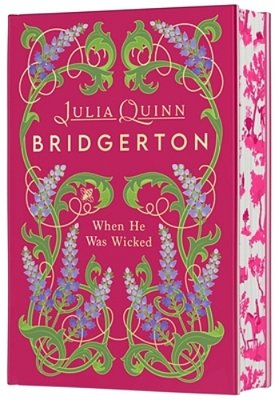 When He Was Wicked Deluxe Collector's Edition: Bridgerton-..